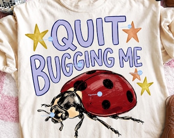 Quit Bugging Me Png, Catch Phrase Png, Trending PNG, Retro Ladybug Digital Download, Respect The Locals Png, Girly Png, Boutique Png