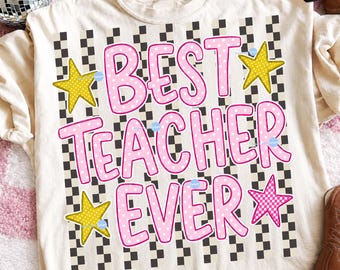 Best Teacher Ever Png, Thank You Gift, Shirt Sublimation Design, Teach Love Inspire, Back to School Png, Appreciation Week Retro Graphic