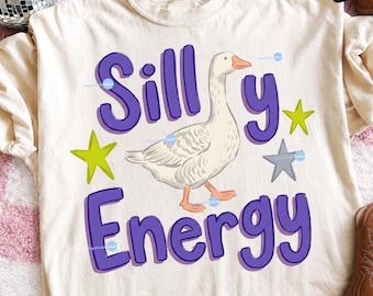 Silly Goose Energy PNG, Preppy Goose Sublimation, Trending Catch Phrase Design, Girly Boutique Graphic, Retro Animal Digital Download