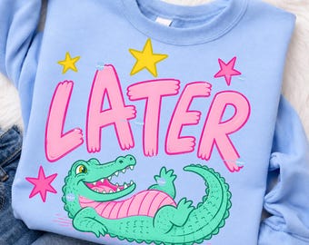 Later Gator Boy PNG, See You Later Gator PNG, Retro Alligator Sublimation Design, Groovy Crocodile Digital Download, Kids Shirt File