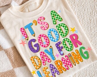 It's a Good Day for Learning PNG, Retro Back To School Sublimation, Teach Love Inspire Design, Educator Digital Download, Student Shirt