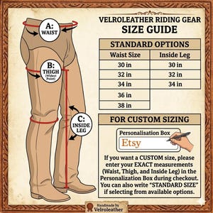 May include: A Velroleather Riding Gear size guide chart featuring a diagram of legs with labels for waist, thigh, and inside leg measurements. It includes a table of standard options in inches and instructions for custom sizing via the Etsy box.
