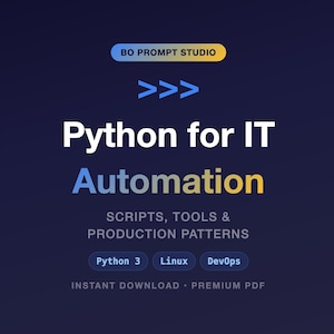 Könnte beinhalten: Eine digitale Grafik mit dunkelblauem Hintergrund zeigt den Text "Python for IT Automation" in Weiß und Gelb. Darunter steht "SCRIPTS, TOOLS & PRODUCTION PATTERNS". Zusätzlicher Text enthält "Python 3", "Linux" und "DevOps".