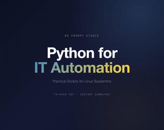 Python per l'automazione IT / Script pratici per amministratori di sistema Linux / Download immediato
