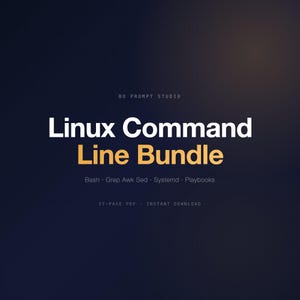 Könnte beinhalten: Dunkelblaue Grafik mit weißem und goldenem Text. Der Text lautet "Linux Command Line Bundle" mit unterstützendem Text darunter. Die Grafik enthält auch den Text "Bash · Grep Awk Sed · Systemd · Playbooks" und "37-PAGE PDF · INSTANT DOWNLOAD".