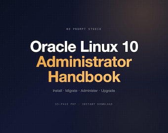 Beheerdershandboek Oracle Linux 10 | Playbook voor migratie, beheer en upgrade | Direct downloaden