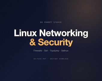 Cheatsheet voor Linux-netwerken en -beveiliging | firewalld, SSH, tcpdump, SELinux | Direct downloaden