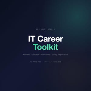 Puede incluir: Gráfico digital con un fondo degradado azul oscuro y verde azulado. El texto dice "IT Career Toolkit" en blanco y verde azulado. Debajo, enumera "Resume, LinkedIn, Interviews, Salary Negotiation". El texto inferior dice "75-PAGE PDF - DESCARGA INSTANTÁNEA."