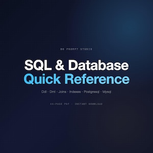 Referencia rápida de SQL y bases de datos / DDL, DML, uniones, índices, PostgreSQL, MySQL / Descarga instantánea