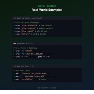 May include: A dark green graphic with the text "SAMPLE CONTENT Real-World Examples" at the top. The image displays code snippets for bash variable expansion, grep pattern matching, and awk one-liners. The bottom of the image has the text "BO PROMPT STUDIO".