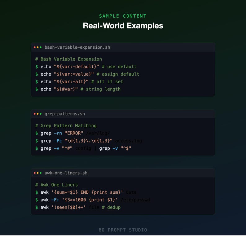 May include: A dark green graphic with the text "SAMPLE CONTENT Real-World Examples" at the top. The image displays code snippets for bash variable expansion, grep pattern matching, and awk one-liners. The bottom of the image has the text "BO PROMPT STUDIO".