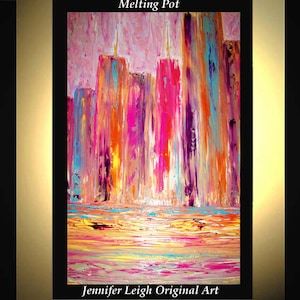 Può includere: Dipinto astratto di uno skyline urbano in colori vivaci, tra cui rosa, arancione, giallo, blu e viola. Il titolo "Melting Pot" è scritto nella parte superiore del dipinto.