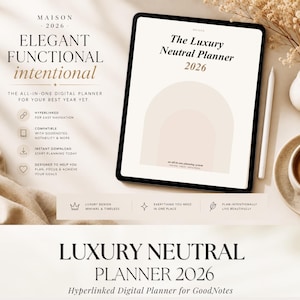 2026 Luxury Neutral Digital Planner for GoodNotes | Hyperlinked iPad Planner | Daily Weekly Monthly Planner | Wellness & Finance