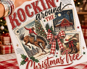 Western Christmas PNG, Retro Christmas PNG, Rockin Around the Christmas Tree, Howdy Christmas Shirt Png