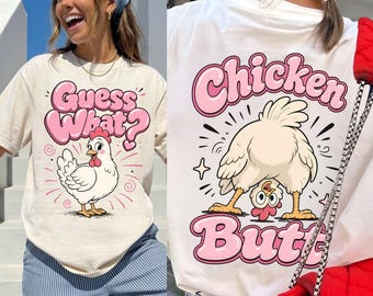 ¿Adivina qué? Trasero de pollo PNG, divertido diseño de camiseta con humor de granja (descarga digital)