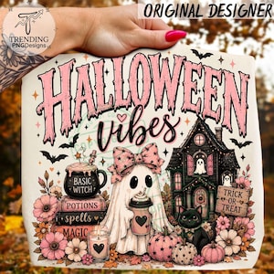 May include: A graphic design featuring the text HALLOWEEN VIBES in pink, a ghost with a pink bow holding a coffee cup, a stack of books labeled BASIC WITCH, POTIONS, SPELLS, MAGIC, a haunted house, a black cat, pumpkins, and flowers.