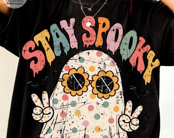 Stay Spooky PNG, Groovy Floral Ghost Design, Retro Halloween Ghost PNG, Cute Spooky Season Shirt Sublimation, Digital Download