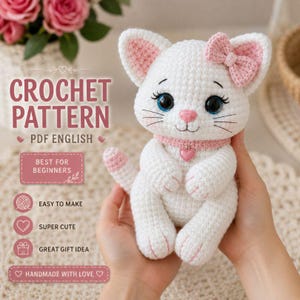 Cat Crochet Pattern, Kitten Plush Amigurumi Toy, Kitty with a Bow Easy Plush Amigurumi Kitten, Cute Kitten Plush Tutorial, Digital Download