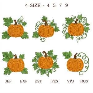 May include: Six machine embroidery designs of orange pumpkins with brown stems and green leaves, featuring various vine patterns. The text 4 SIZE - 4 5 7 9 appears at the top, and the file formats JEF, EXP, DST, PES, VP3, HUS are listed below.