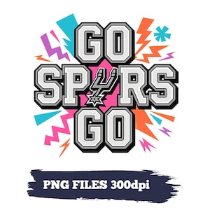 May include: A graphic design with the words "GO SPURS GO" in a bold, collegiate-style font, with a black and white color scheme. The design includes a stylized Spurs logo and colorful accents.