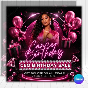 Op de afbeelding: Een digitale afbeelding met een persoon in een roze blazer met de tekst Cancer Birthday, CEO BIRTHDAY SALE, GET 50% OFF ON ALL DEALS! VALID TILL : 9/20. Het ontwerp bevat roze ballonnen, cadeauverpakkingen en diamantafbeeldingen op een zwarte achtergrond.