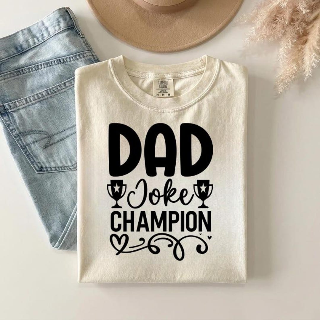 Dad Joke Champion Funny Quote Design, Svg Png Eps Dxf Files, Father’s ...