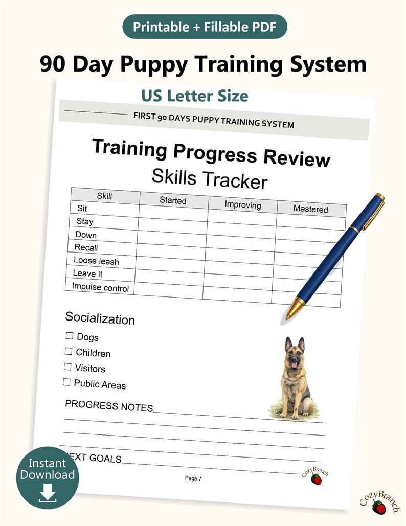 May include: A printable 90-day puppy training system on US Letter size paper. The document includes a skills tracker to monitor progress on skills like sit, stay, and recall. A pen rests on the page, and a German Shepherd illustration is at the bottom.