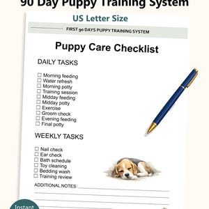 May include: A printable puppy care checklist with daily and weekly tasks, including feeding, potty breaks, and grooming. A blue pen rests on the page, and a sleeping beagle puppy illustration is featured. The document is US Letter size.