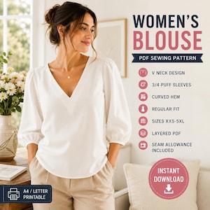 Puede incluir: Una blusa blanca con diseño de cuello en V y mangas abullonadas 3/4, dobladillo curvo y ajuste regular. El texto dice: WOMEN'S BLOUSE PDF SEWING PATTERN, V NECK DESIGN, 3/4 PUFF SLEEVES, CURVED HEM, REGULAR FIT, SIZES XXS-5XL, LAYERED PDF, SEAM ALLOWANCE INCLUDED, INSTANT DOWNLOAD, A4/LETTER PRINTABLE.