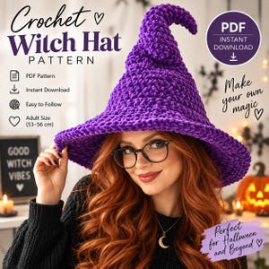 May include: A purple crochet witch hat pattern for adult sizes 53-56 cm. The digital PDF instant download includes text stating Crochet Witch Hat Pattern, PDF Instant Download, Easy to Follow, Adult Size, and Make your own magic.