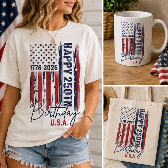 Happy 250th Birthday USA PNG Semiquincentennial 1776 to 2026 Distressed Flag DTG 4th of July Digital Download Patriotic Art