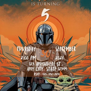May include: A birthday invitation featuring a Mandalorian character in silver armor and a small green creature in a tan robe. The text reads: MASON IS TURNING 5, THURSDAY SEPTEMBER 30 2026, 2:00 PM, 123 ANYWHERE ST. ANY CITY, STATE 12345, RSVP: +123-456-7890.