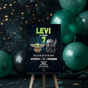 May include: An invitation on a small wooden easel for Levi's 7th birthday party. The invitation features illustrations of Grogu and the Mandalorian, with the text "LEVI IS TURNING 7" and party details. Green balloons and confetti are in the background.