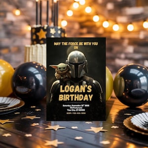 May include: A birthday party invitation featuring The Mandalorian and Grogu. The invitation reads "May the Force Be With You On Logan's Birthday." The invitation includes the date, time, location, and RSVP information. The background includes balloons and a cake.