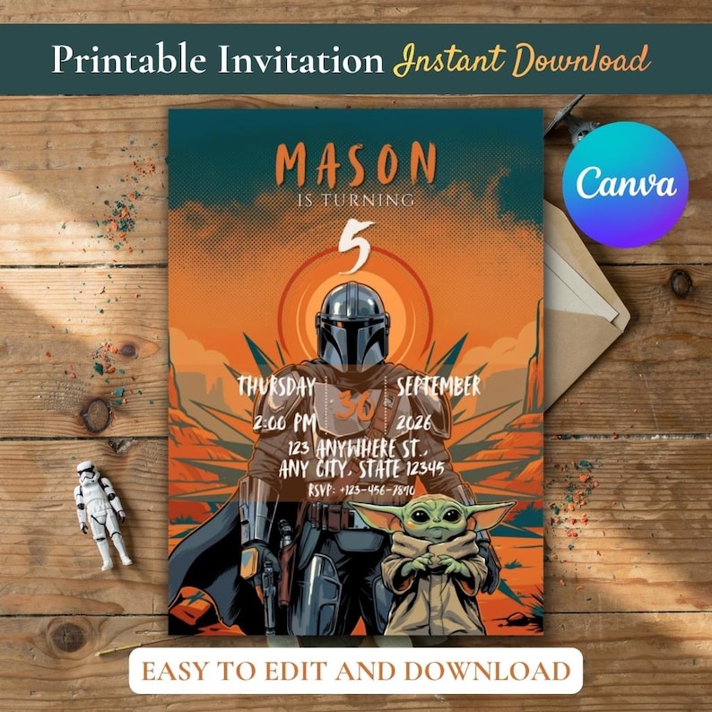 May include: A printable invitation featuring a Mandalorian character and a small green creature against an orange desert background. Text includes MASON IS TURNING 5, THURSDAY SEPTEMBER 30 2026, 2:00 PM, 123 ANYWHERE ST. ANY CITY, STATE 12345, and RSVP: 123-456-7890.