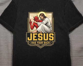 Christian Shirt Unisex T-shirt, Jesus Has Your Back, Spiritual Warfare Faith, Religious Encouragement Church Bible Believer