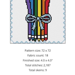 May include: Cross-stitch pattern showing a bundle of rainbow-colored pencils tied with a light blue bow. Finished size is 10.16 x 10.16 cm. The pattern size is 72 x 72, fabric count 18, total stitches 2,187, and total skeins 9.
