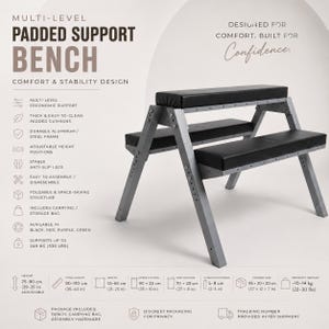 May include: A multi-level padded support bench with a black cushioned seat and a durable aluminum frame. The bench has adjustable height positions and anti-slip legs. The bench supports up to 530 lbs and is available in black, red, purple, and green.
