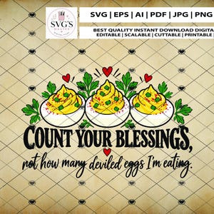 May include: A digital graphic featuring three deviled eggs garnished with green herbs and red seasoning, surrounded by small red hearts. The text reads: COUNT YOUR BLESSINGS, not how many deviled eggs I'm eating. The background has a diamond grid pattern.