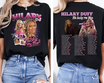 Camiseta de Hilary Duff Lucky Me Tour 2026, jersey de concierto pop, sudadera con capucha para fans de la música, camiseta de Hilary Duff Lucky Me, camisetas de regalo para fans amantes de la música S13