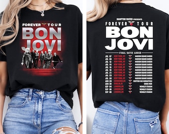 Camiseta Forever Tour, Sudadera Bon Jovi Forever Tour, Camiseta de banda de rock, Camiseta de concierto Forever con fechas de gira a doble cara, Sudadera con capucha para amantes de la música, S11