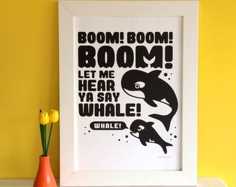 Whale Screenprint, Whale Print, Funny Music Poster, 90s Music Poster, Funny Whale Art, Killer Whale Illustration, Funny Quote Poster Print