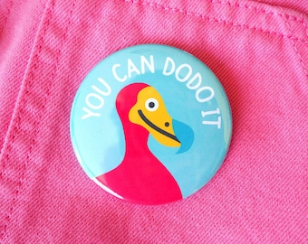 You Can Dodo It Badge