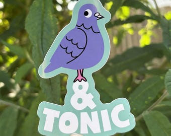 Pigeon and Tonic - Vinyl Sticker - Bumper Laptop Sticker - Waterproof