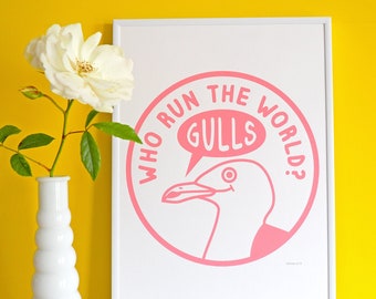 Who Run The World Gulls Zeefdruk Poster Art