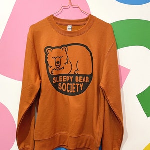 Sleepy Bear Jumper - Rusty Brown Unisex Sweatshirt Handprinted in the UK