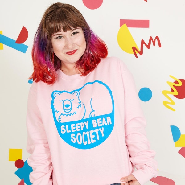 Sleepy Bear Society Unisex Sweatshirt