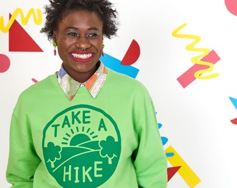 Take a Hike Green Jumper, Adventure Sweatshirt