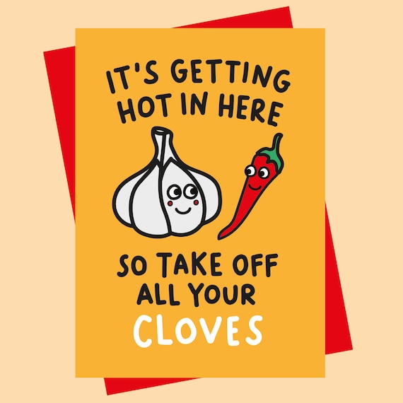 Funny Valentine's Card - It’s Getting Hot in Here