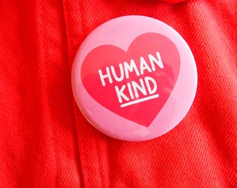 Human Kind Heart Button Badge
